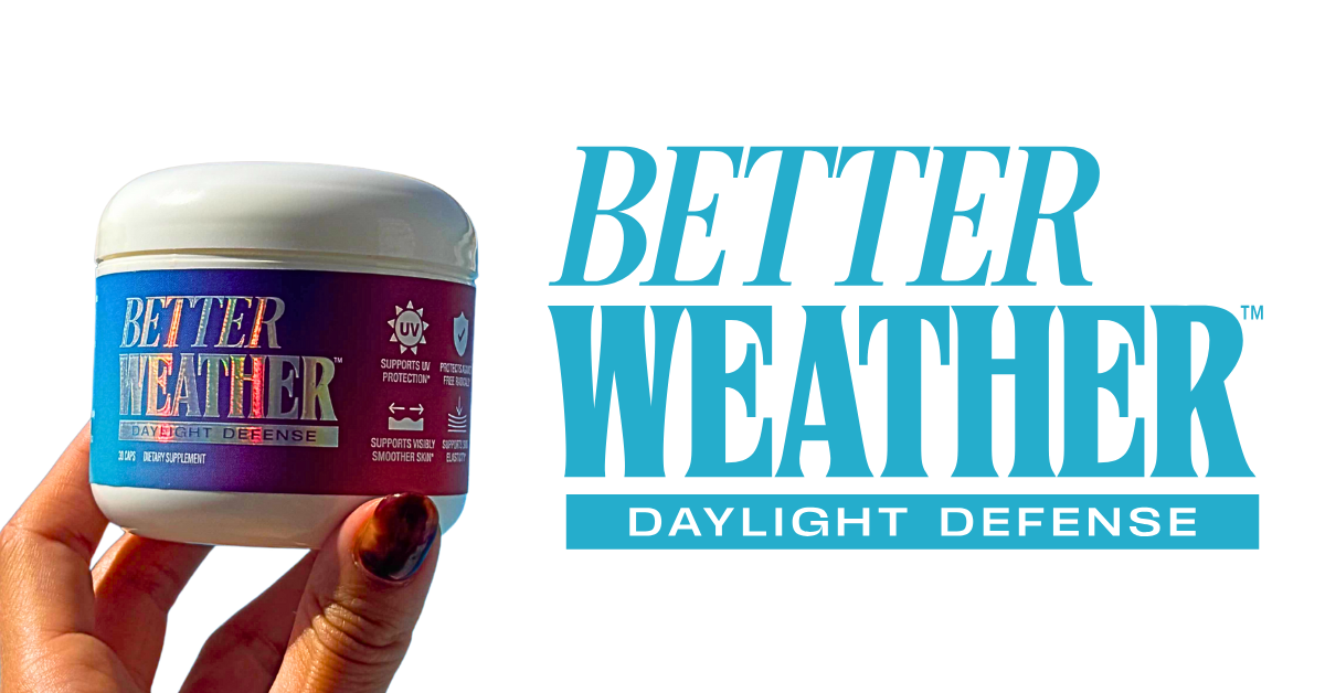 Better Weather – Better Weather Skincare